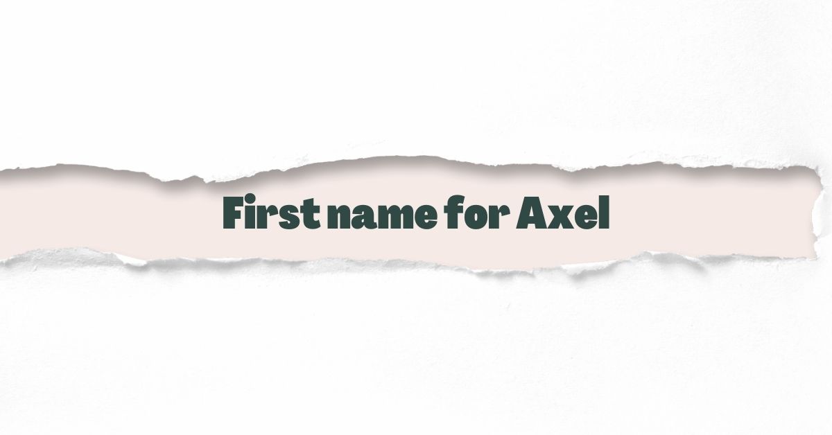 First name for Axel