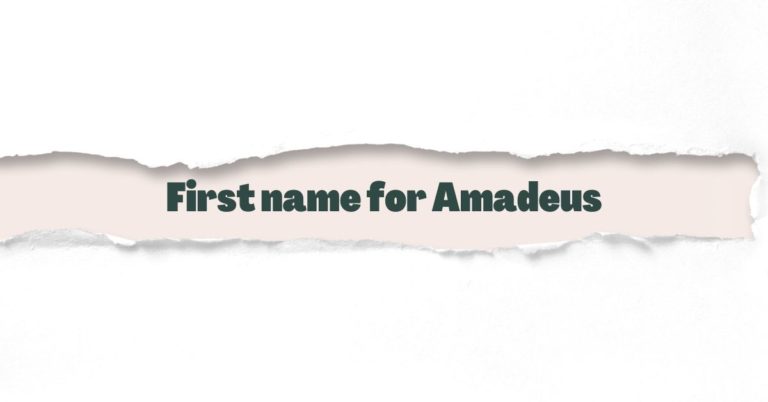 First name for Amadeus