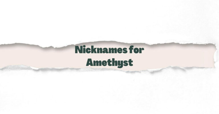 Nicknames for Amethyst