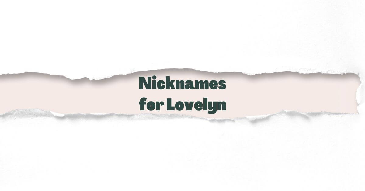 Nicknames for Lovelyn