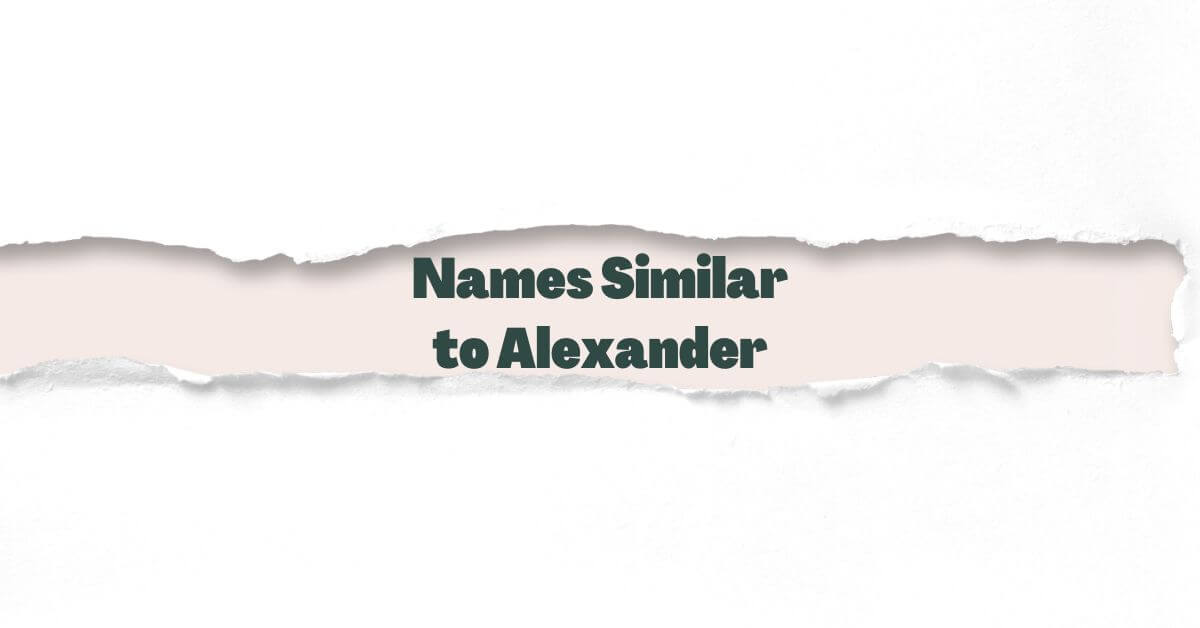Names similar to Alexander